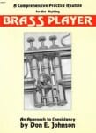 Cover of A Comprehensive Practice Routine for the Aspiring Brass Player by Don E. Johnson